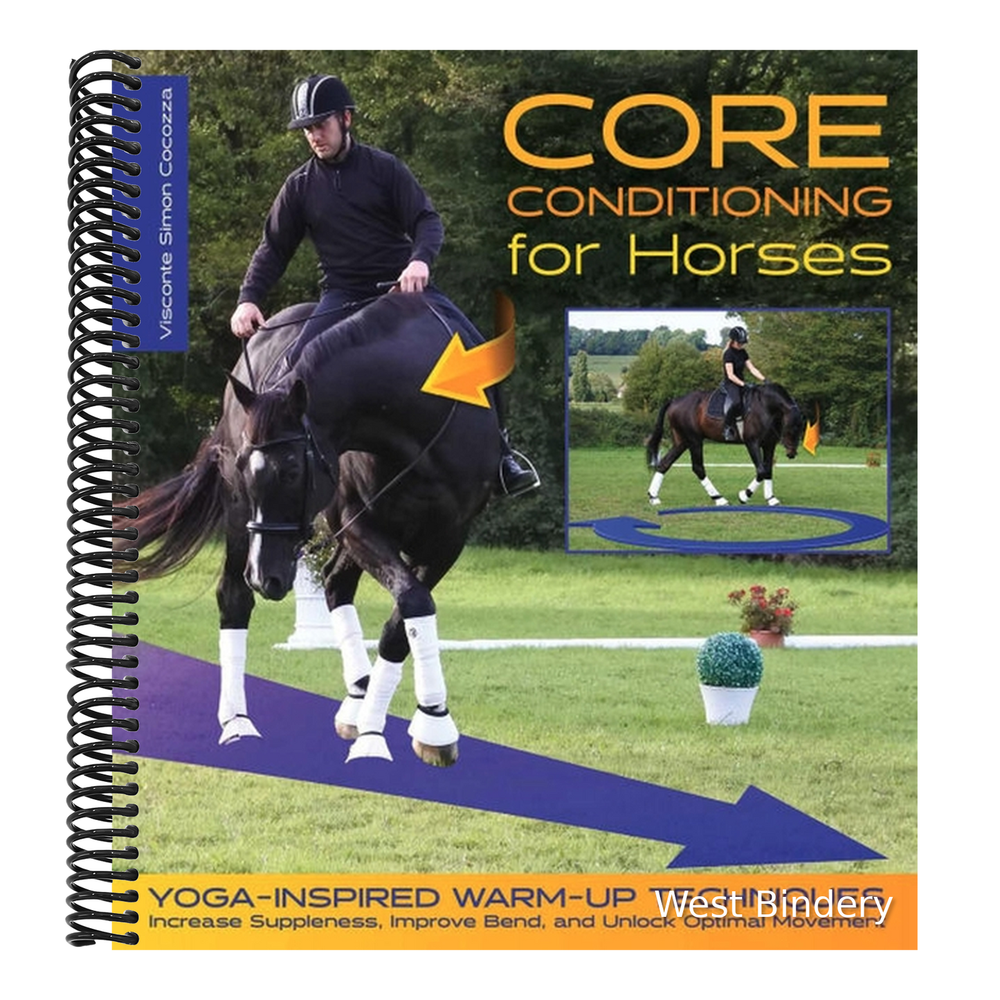 Core Conditioning for Horses: Increase Suppleness, Improve Bend, and Unlock Optimal Movement