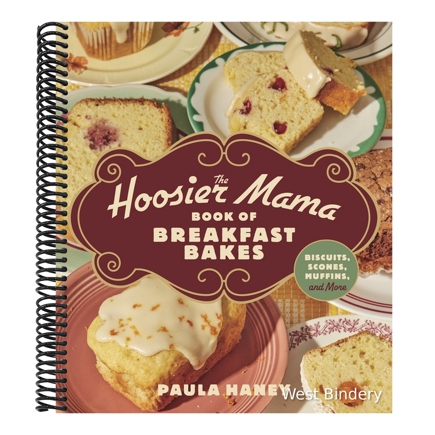 The Hoosier Mama Book of Breakfast Bakes: Biscuits, Scones, Muffins, and More