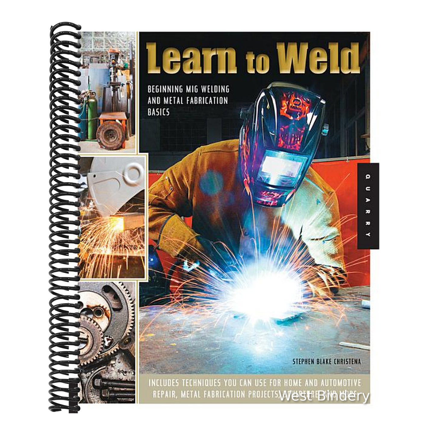 Learn to Weld: Beginning MIG Welding and Metal Fabrication Basics