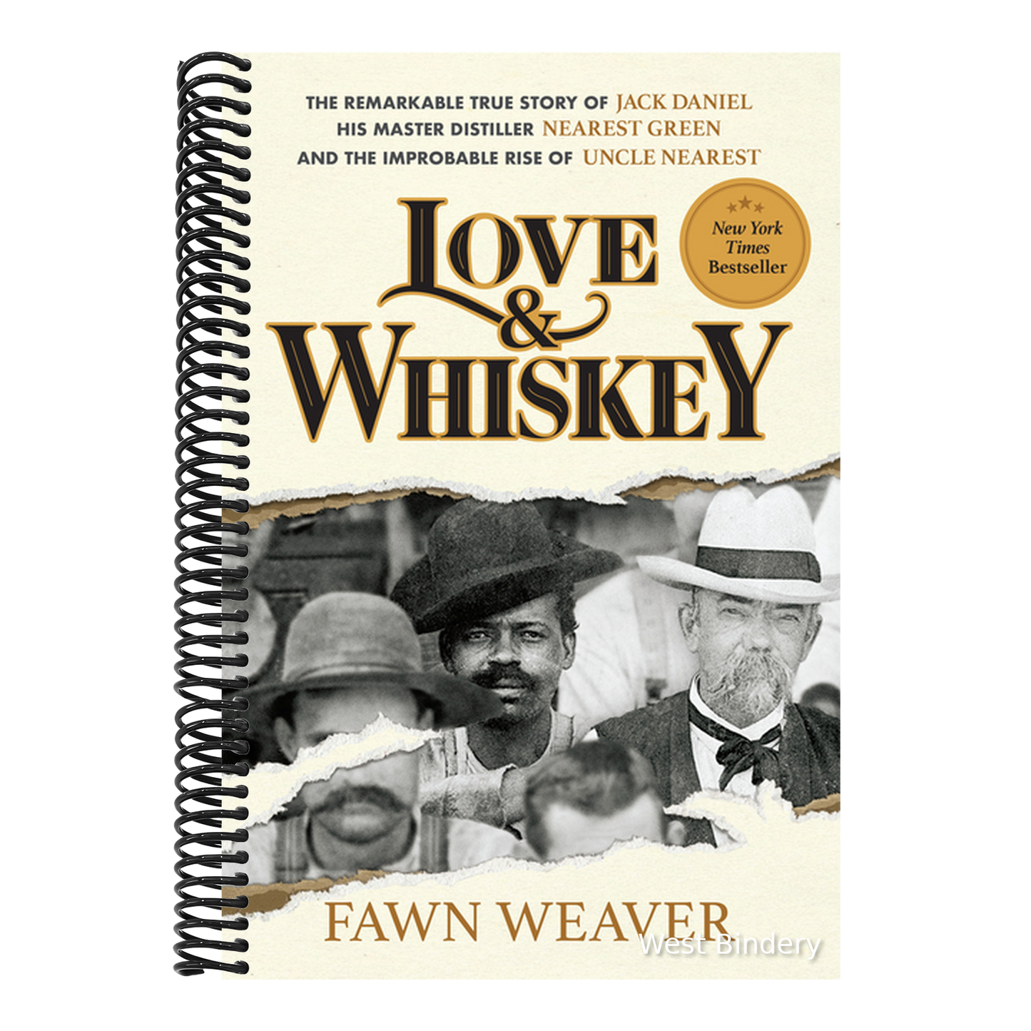 Love & Whiskey: The Remarkable True Story of Jack Daniel, His Master Distiller Nearest Green, and the Improbable Rise of Uncle Nearest