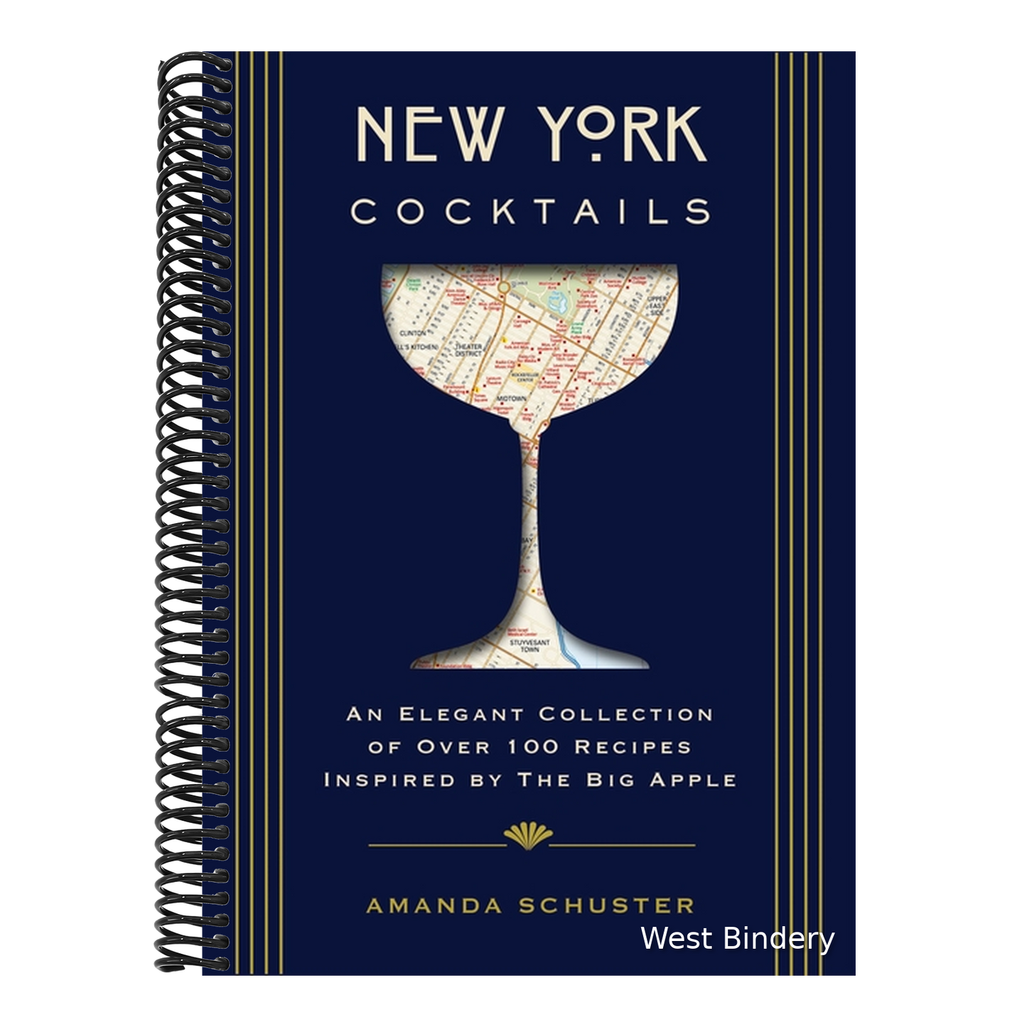 New York Cocktails: An Elegant Collection of Over 100 Recipes Inspired by the Big Apple