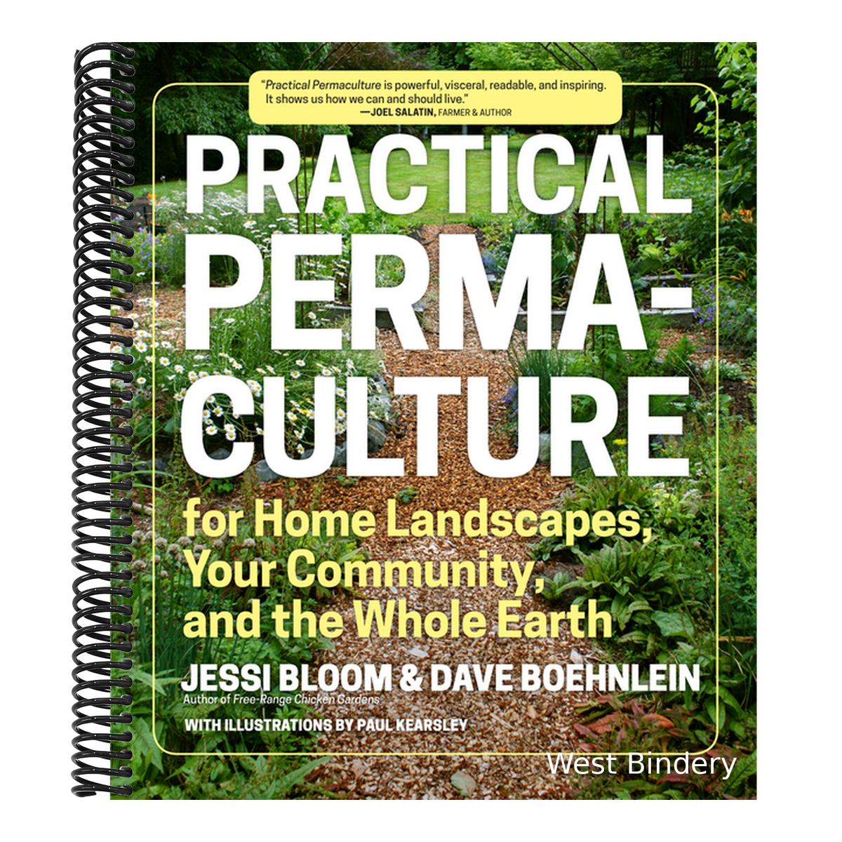 Practical Permaculture: For Home Landscapes, Your Community, and the Whole Earth