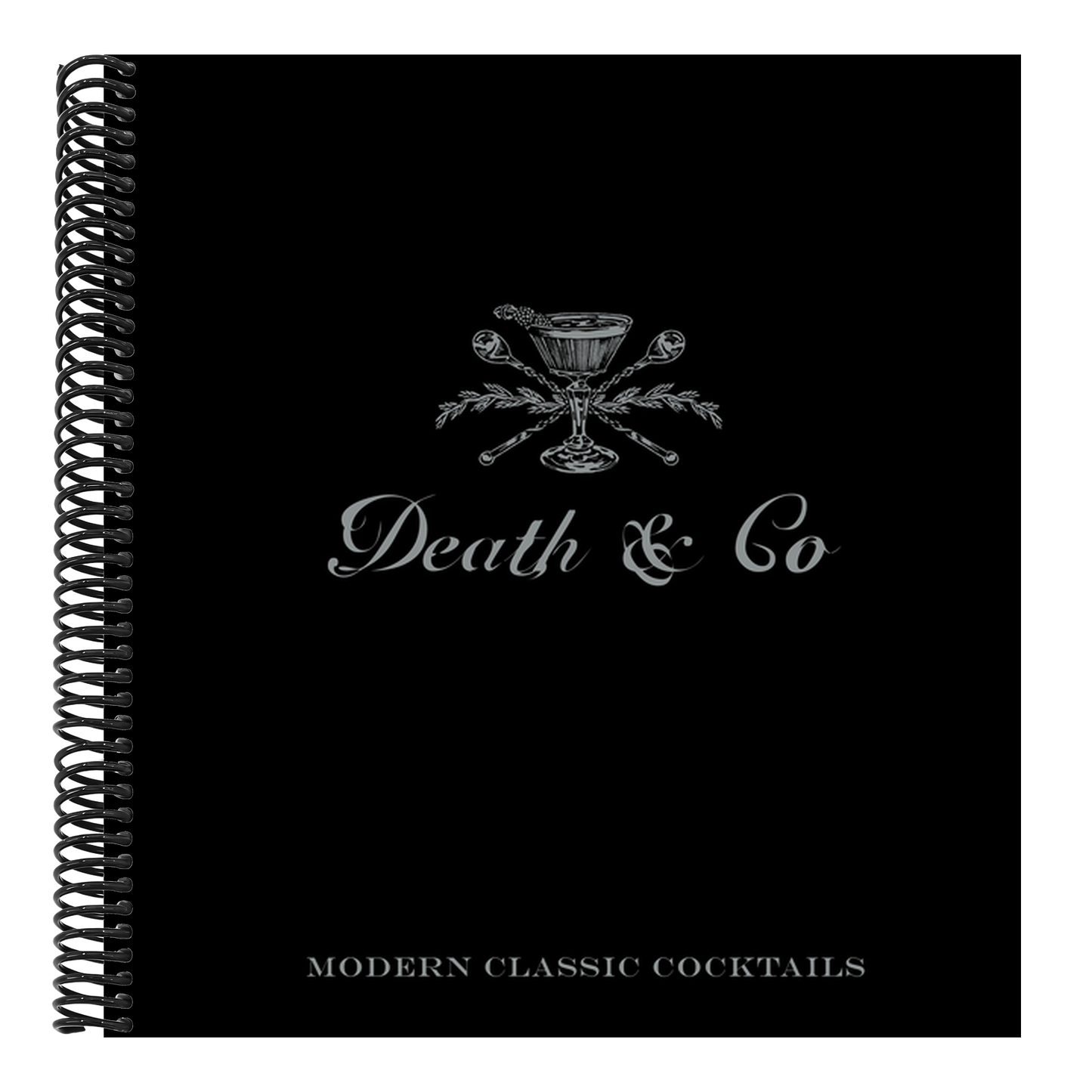Death & Co: Modern Classic Cocktails (Spiral Bound)