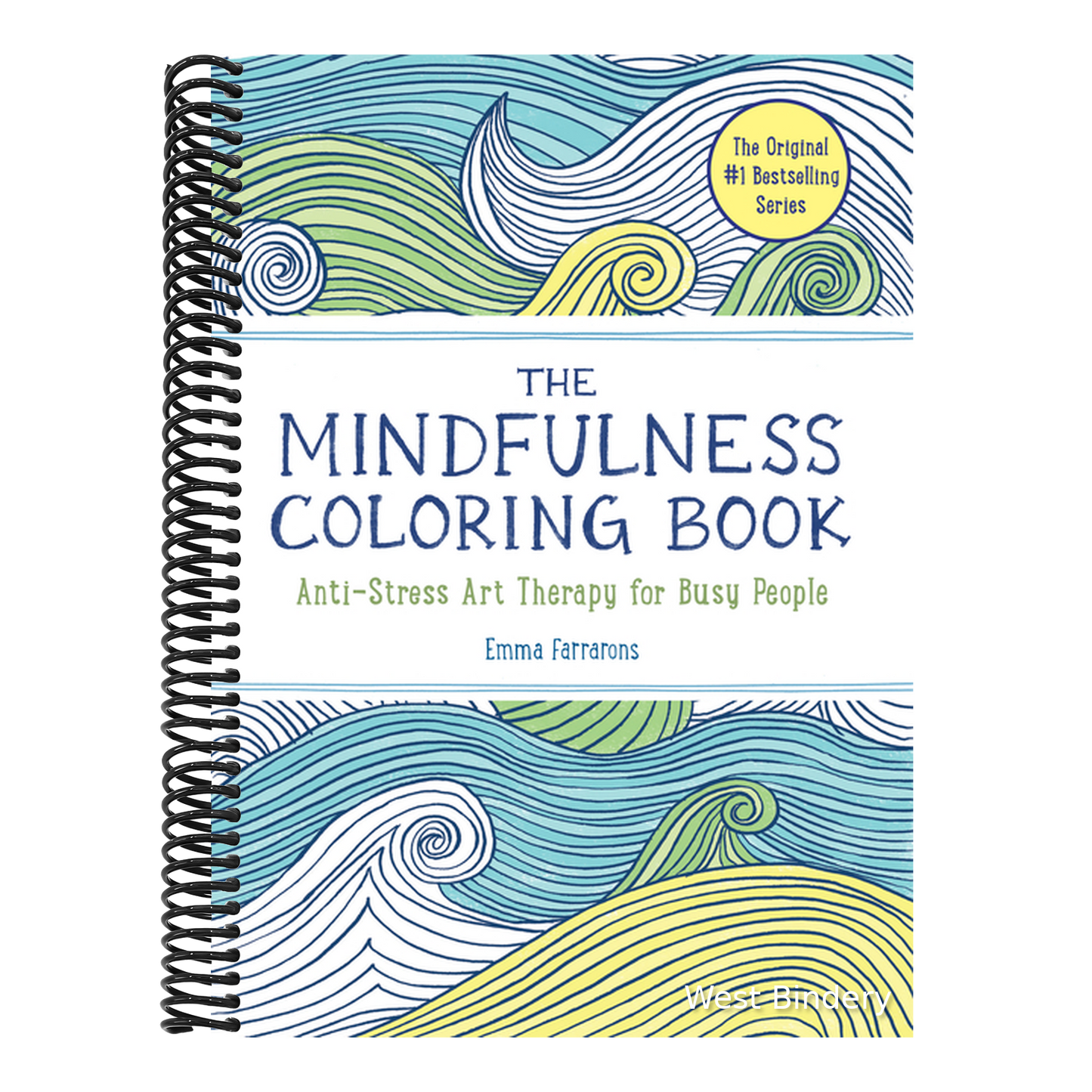 The Mindfulness Coloring Book: Relaxing, Anti-Stress Nature Patterns and Soothing Designs