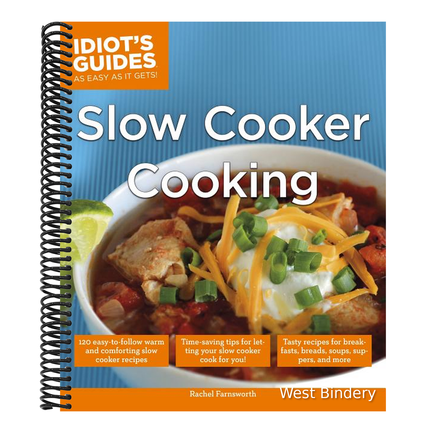 Slow Cooker Cooking: Time-Saving Tips for Letting Your Slow Cooker Cook for You!