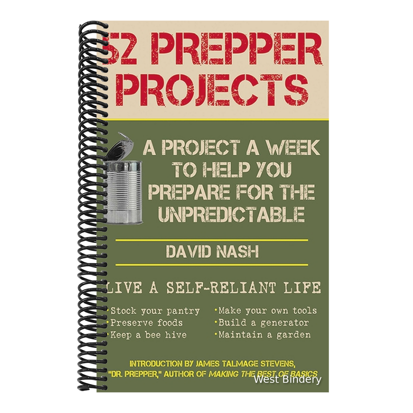 52 Prepper Projects: A Project a Week to Help You Prepare for the Unpredictable