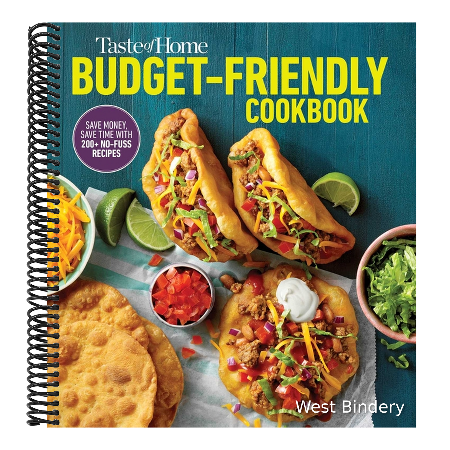 Taste of Home Budget-Friendly Cookbook: 220+ Recipes That Cut Costs, Beat the Clock and Always Get Thumbs-Up Approval