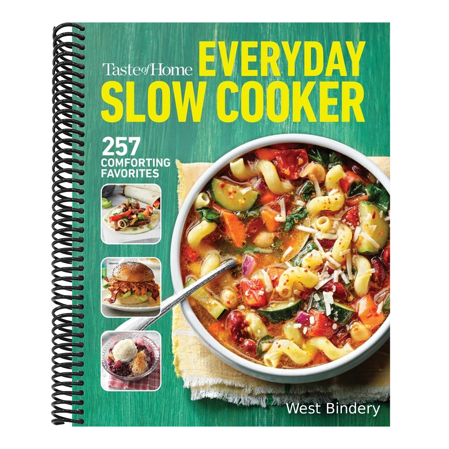 Taste of Home Everyday Slow Cooker Cookbook: 250+ Recipes for Delicious Meals Made Easy, Paperback Edition