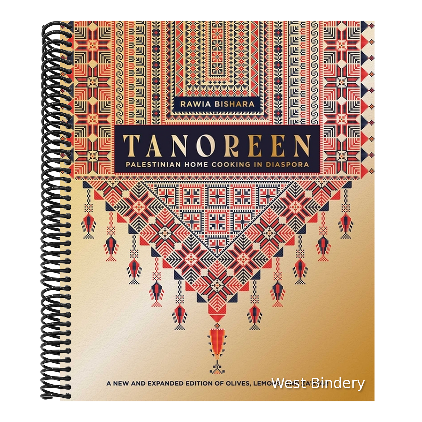 Tanoreen: Palestinian Home Cooking in Diaspora; A New and Expanded Edition of Olives, Lemons, and Za'atar