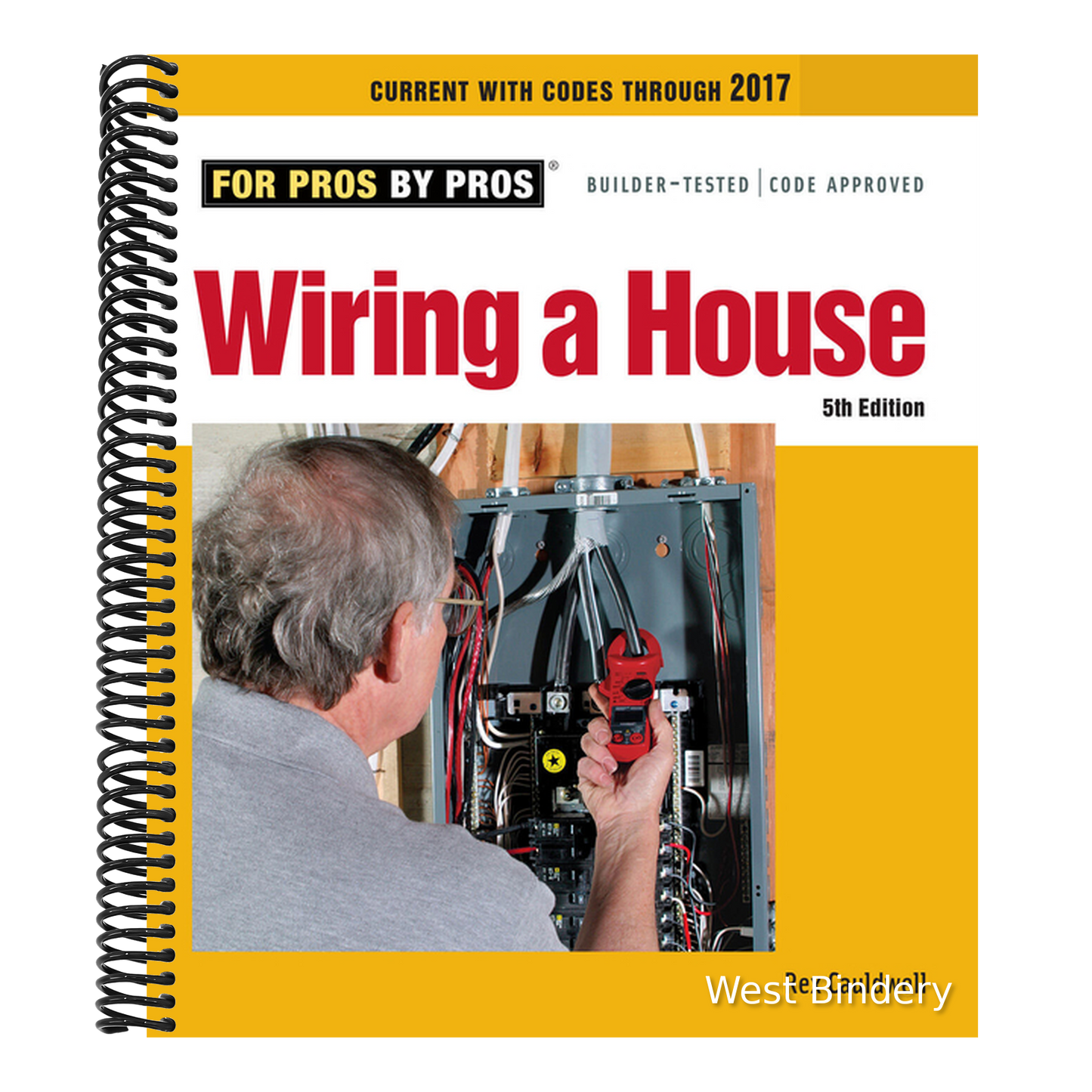 Wiring a House 5th Edition: The Comprehensive Guide to Residential Electrical Systems