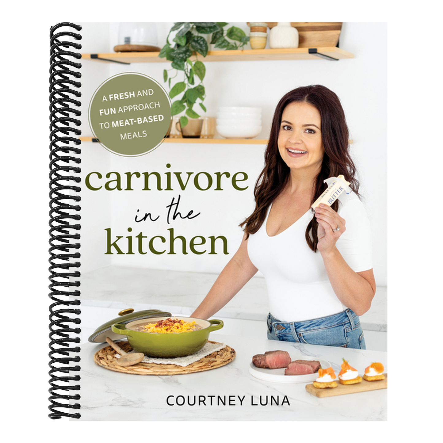 Carnivore in the Kitchen: A Fresh and Fun Approach to Meat-Based Meals