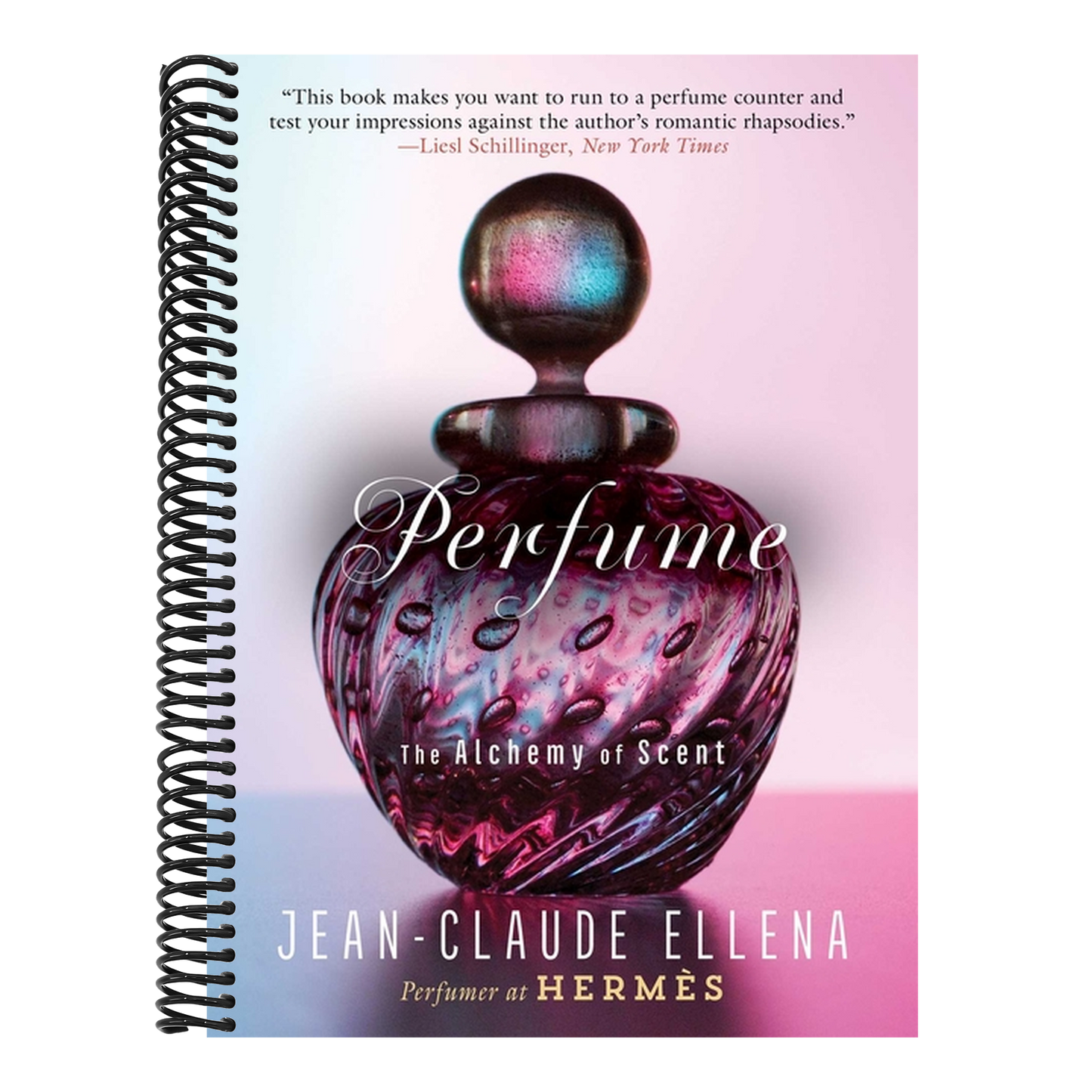 Perfume: The Alchemy of Scent (Spiral Bound)