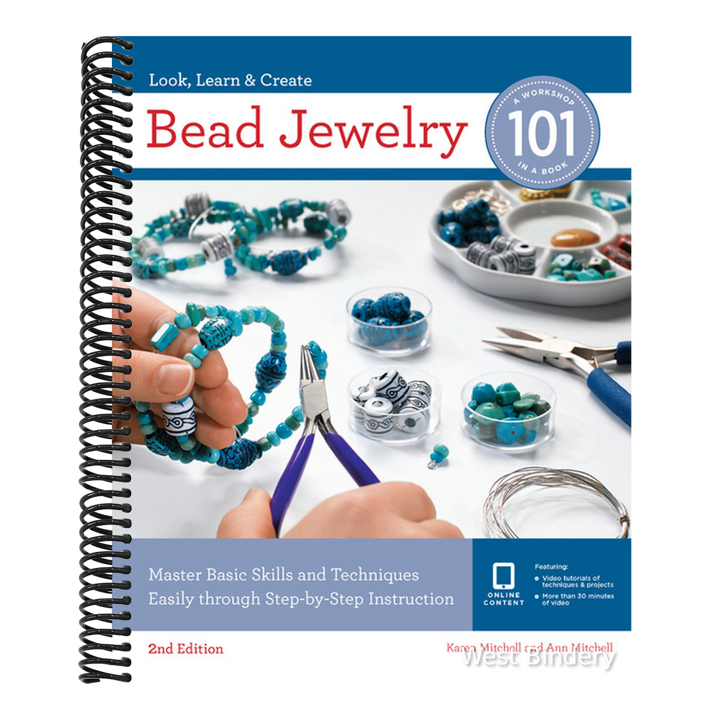 Bead Jewelry 101: Master Basic Skills and Techniques Easily Through Step-By-Step Instruction