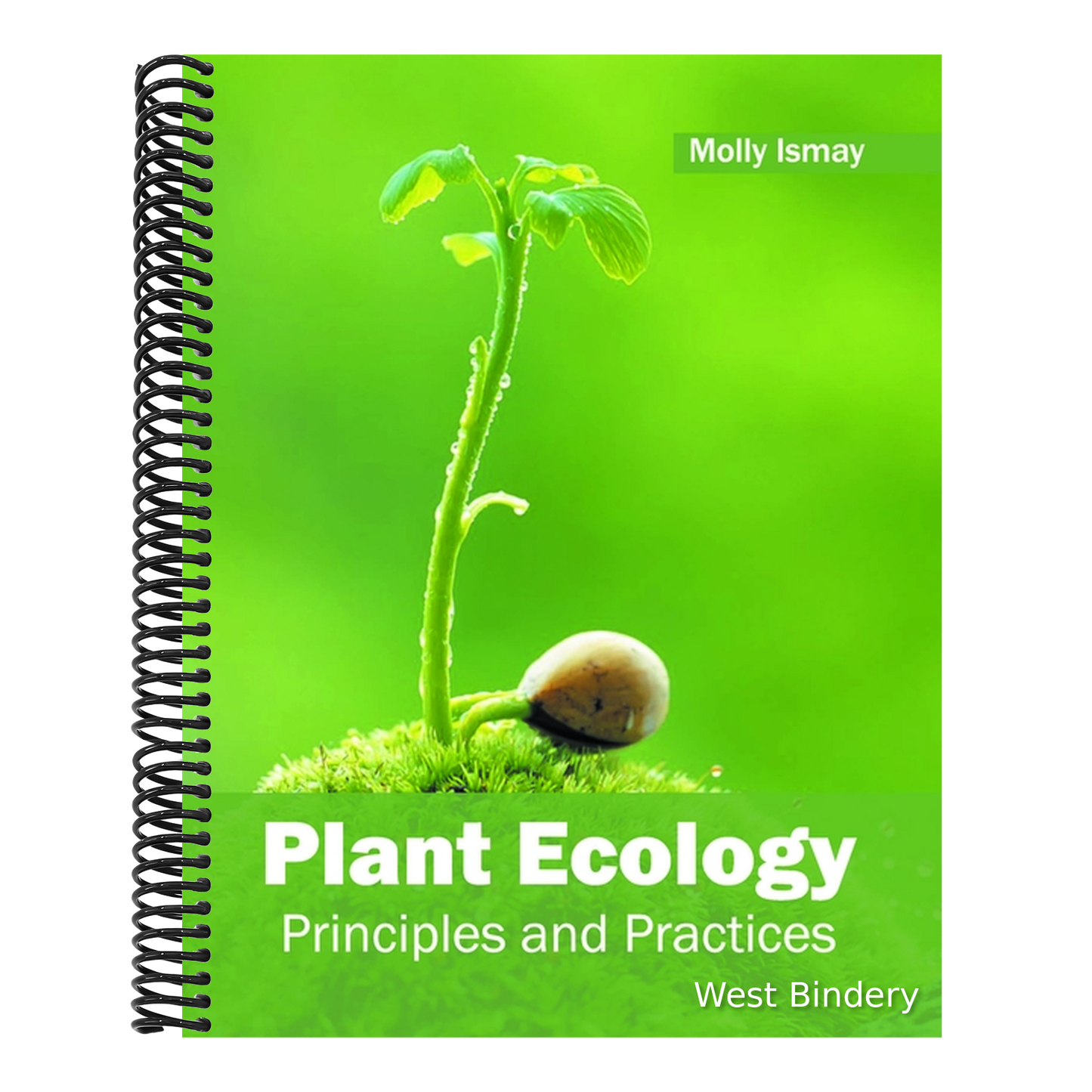 Plant Ecology: Principles and Practices