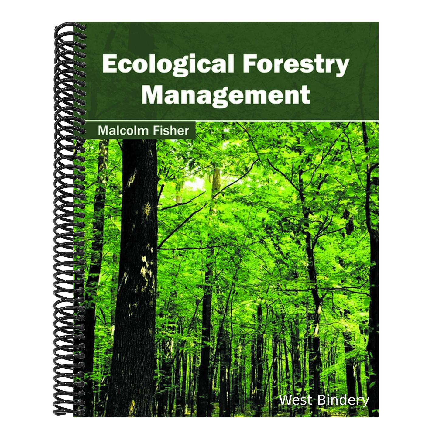 Ecological Forestry Management