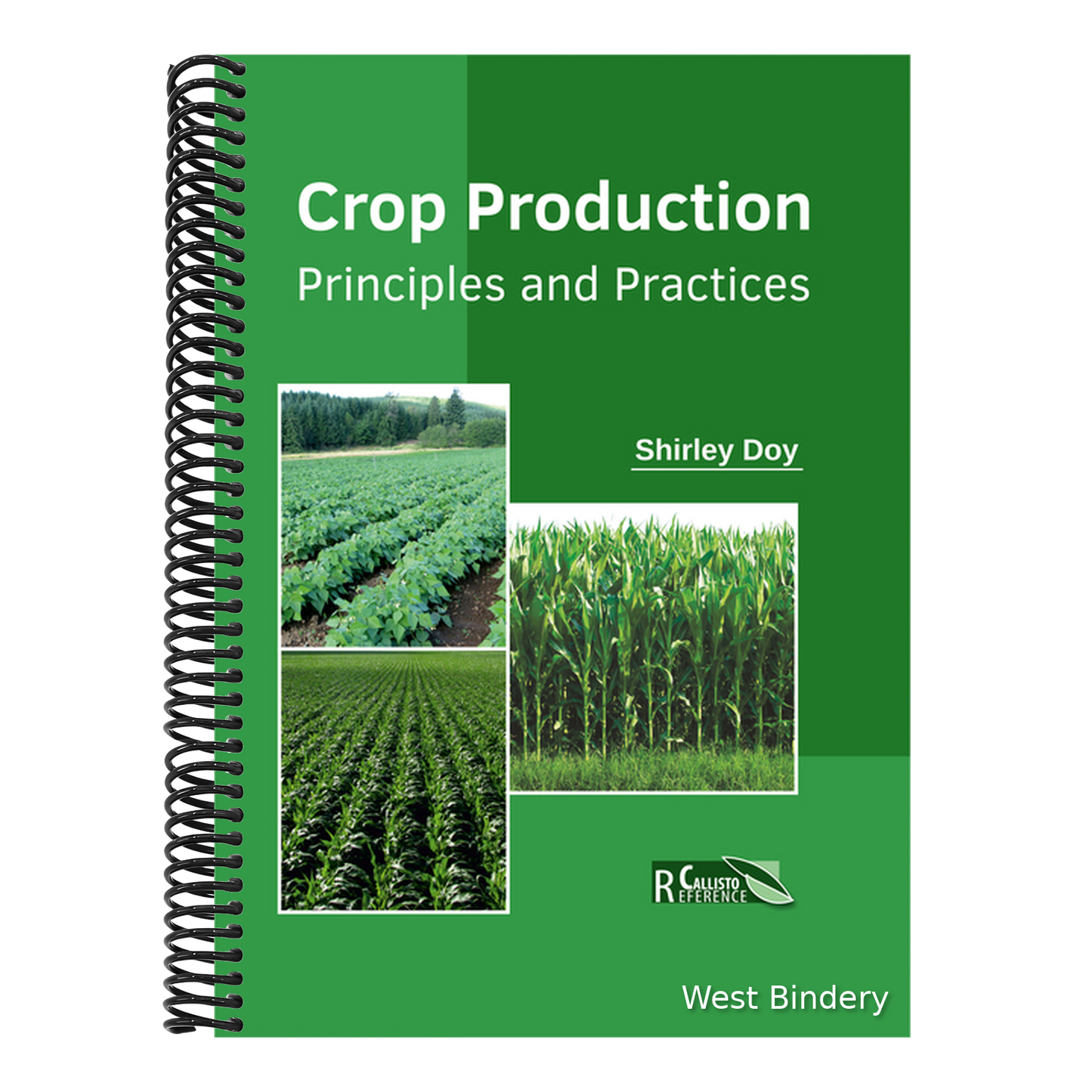 Crop Production: Principles and Practices