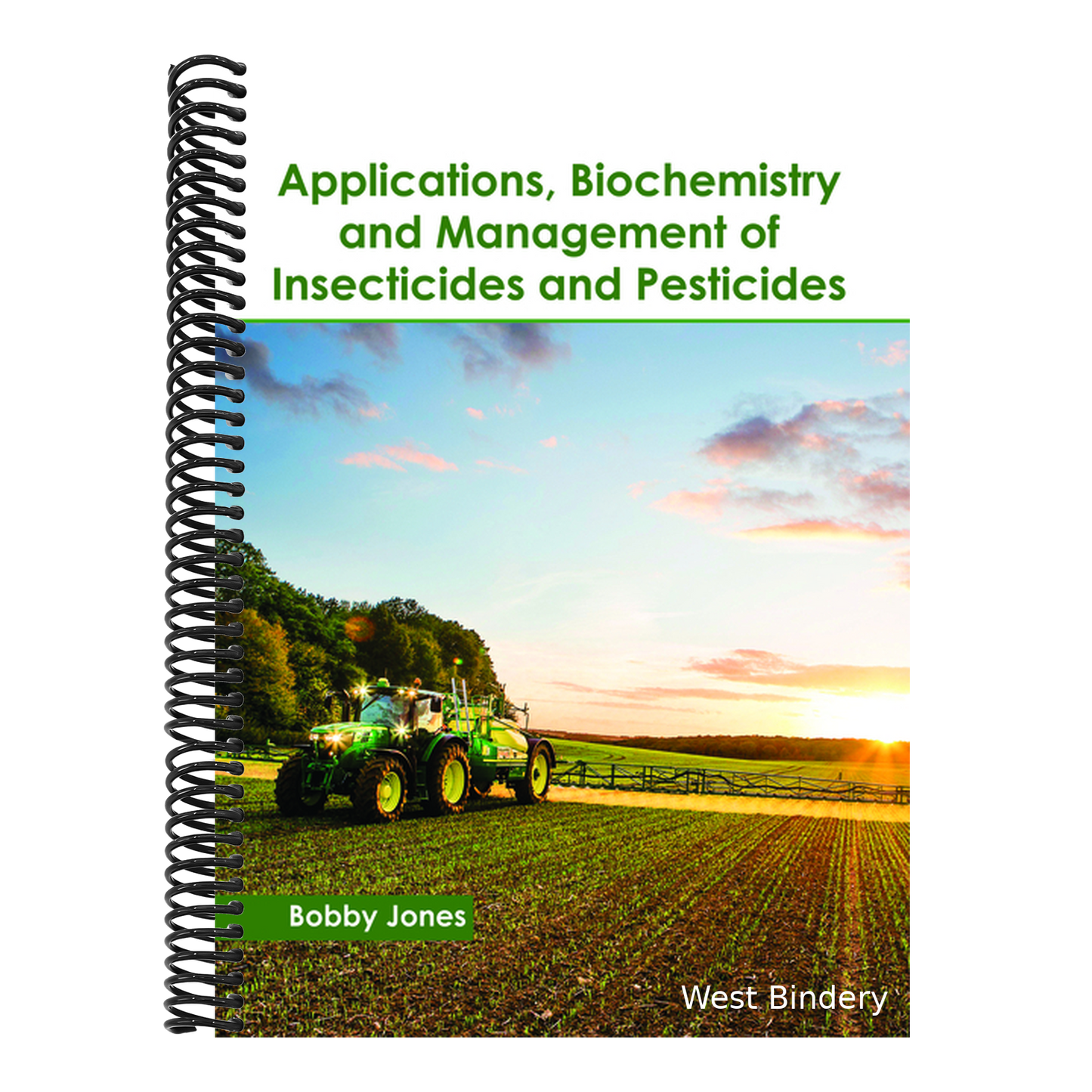 Applications, Biochemistry and Management of Insecticides and Pesticides