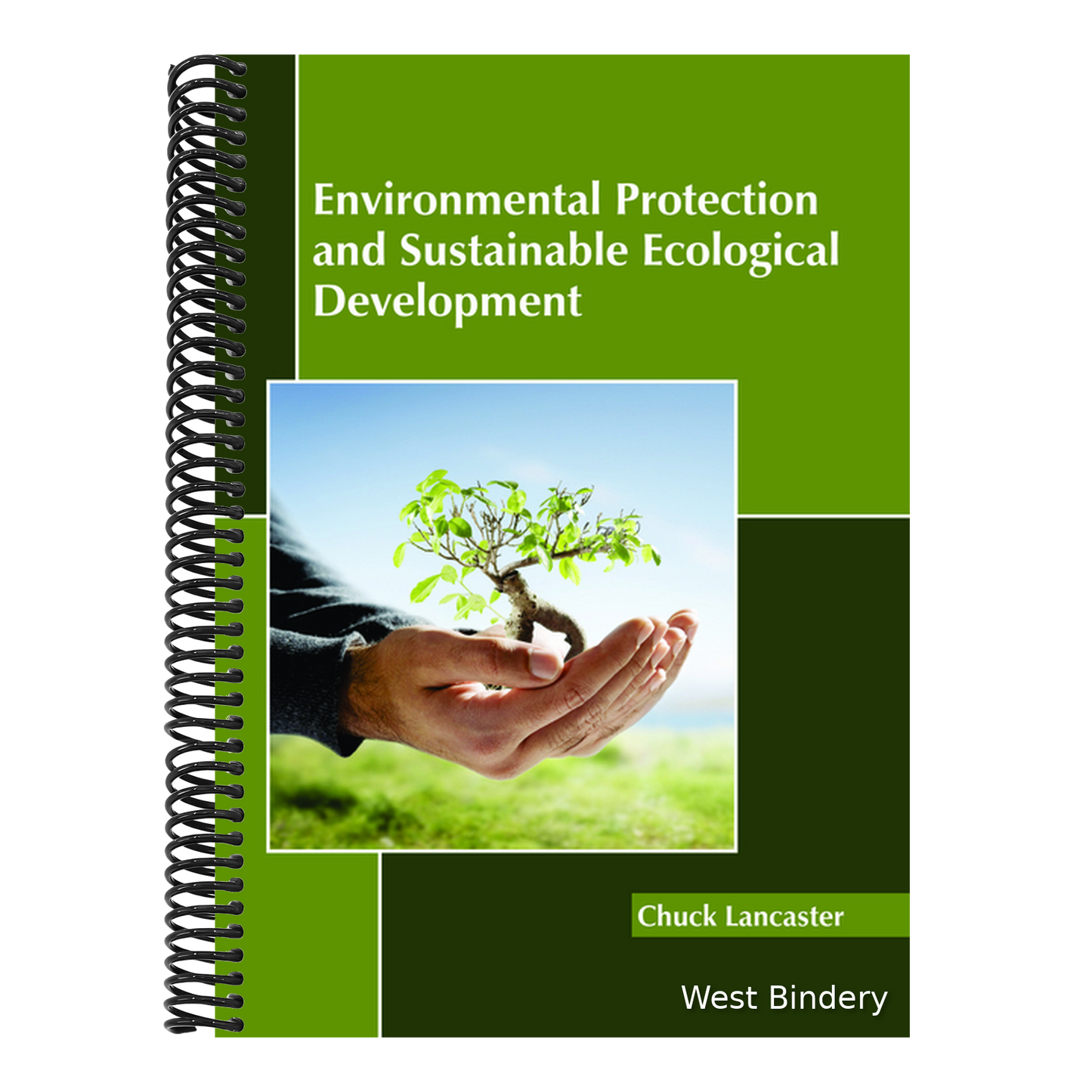 Environmental Protection and Sustainable Ecological Development