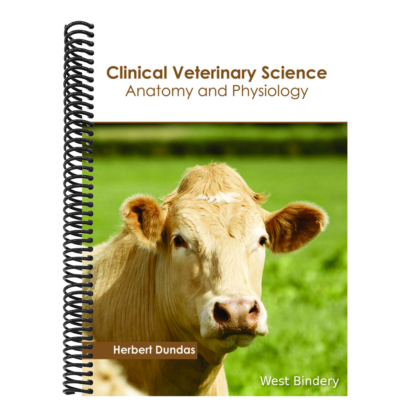 Clinical Veterinary Science: Anatomy and Physiology