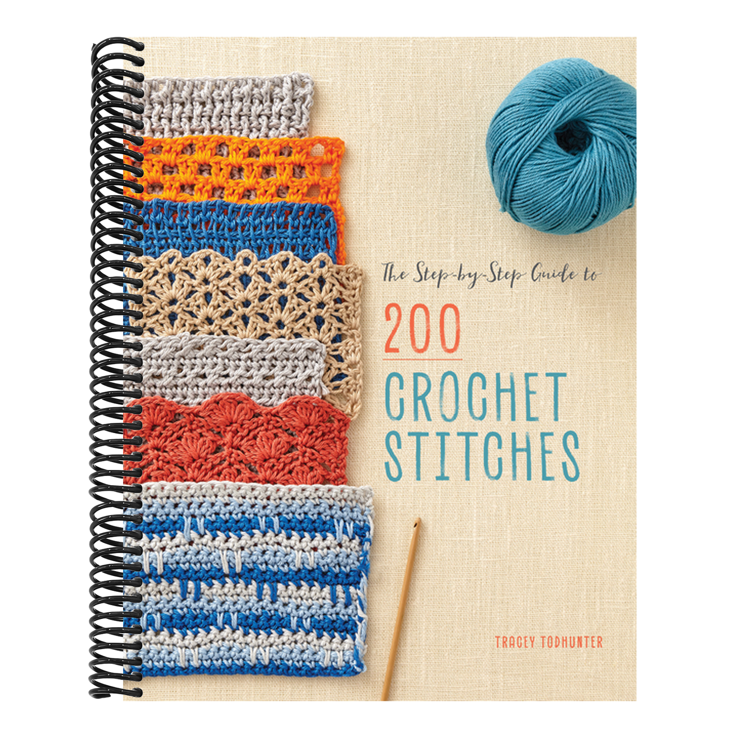 The Step-By-Step Guide to 200 Crochet Stitches (Spiral Bound)