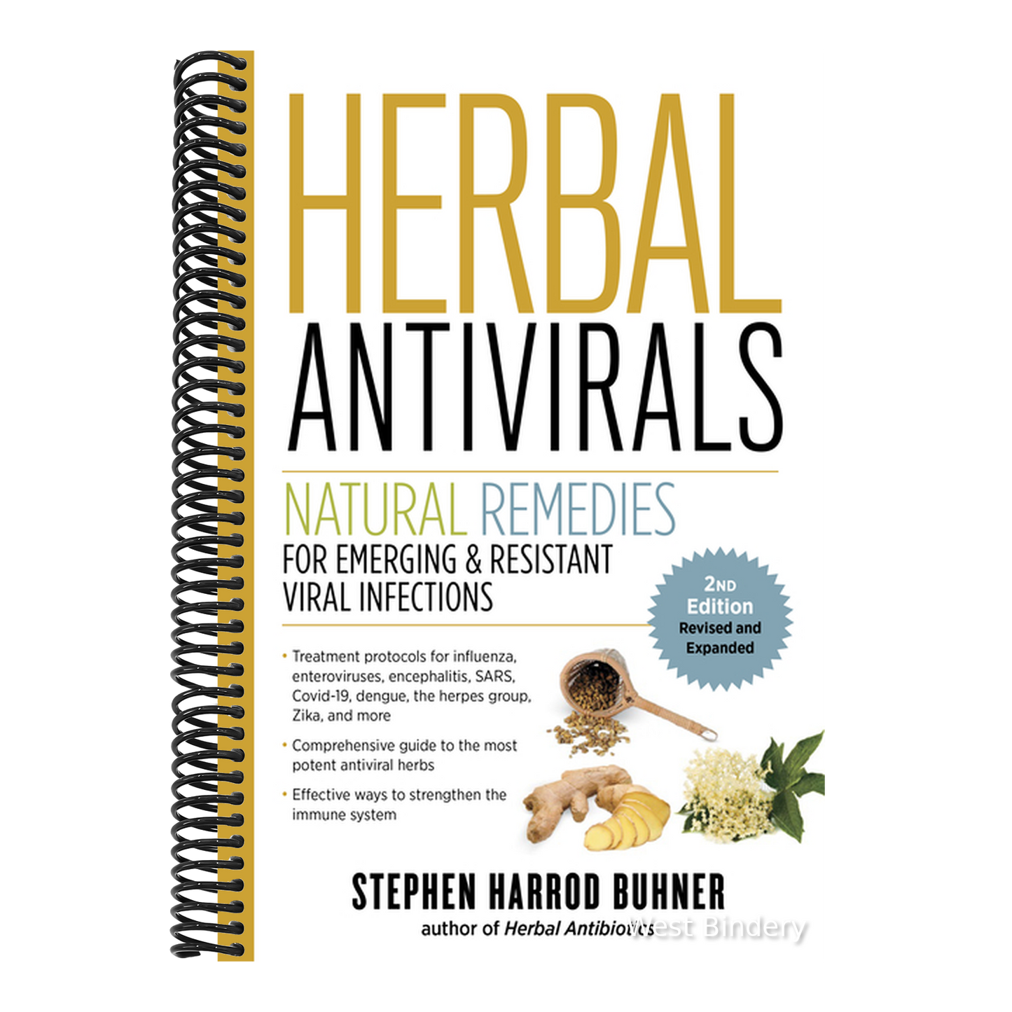Herbal Antivirals, 2nd Edition: Natural Remedies for Emerging & Resistant Viral Infections