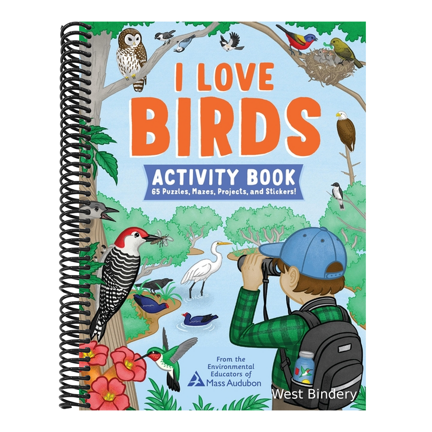 I Love Birds Activity Book: 65 Puzzles, Mazes, Projects, and Stickers!