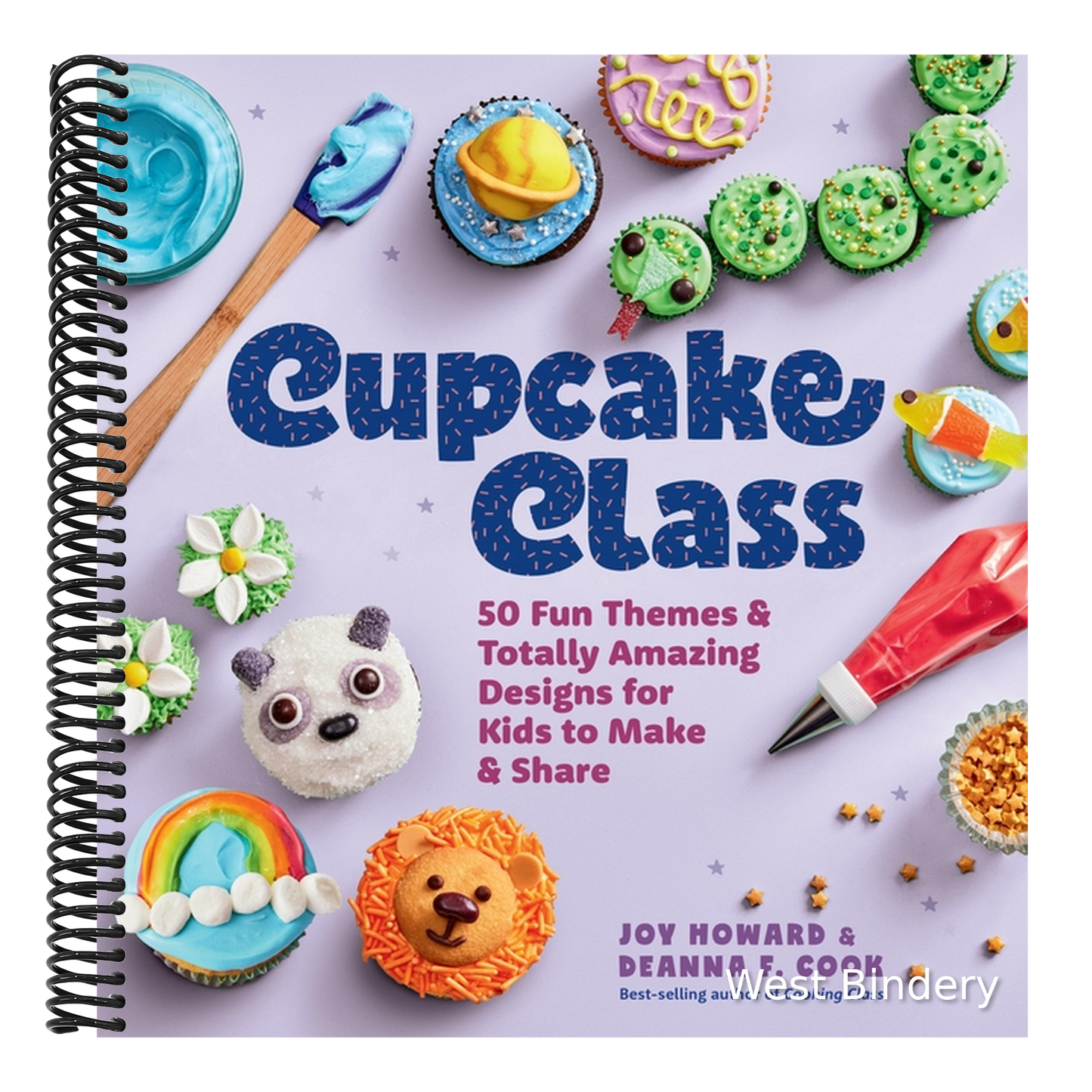 Cupcake Class: 50 Fun Themes & Totally Amazing Designs for Kids to Make & Share
