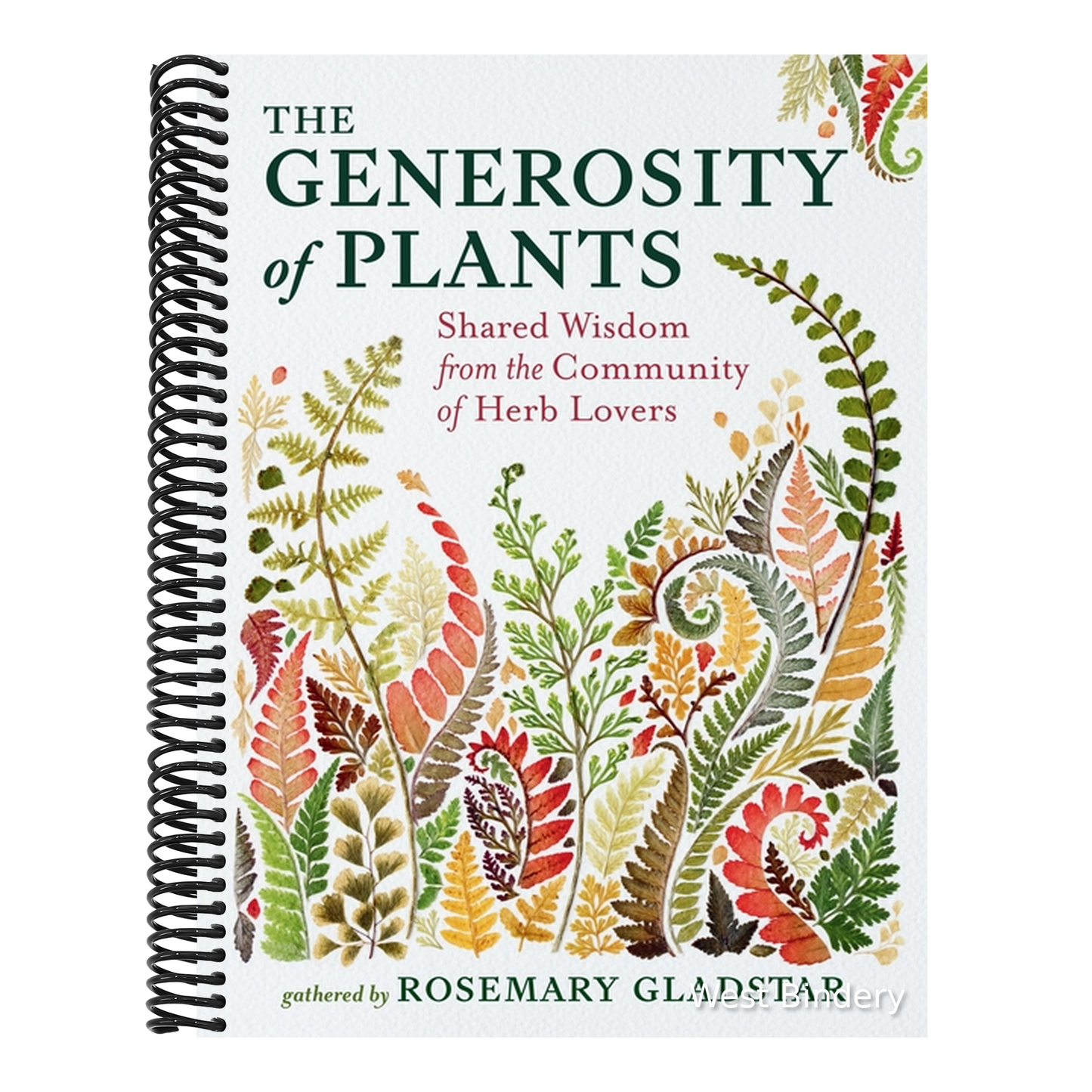The Generosity of Plants: Shared Wisdom from the Community of Herb Lovers
