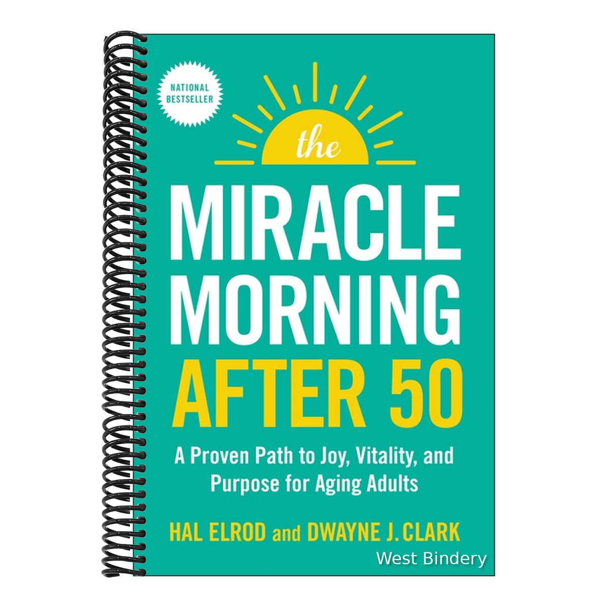 The Miracle Morning After 50: A Proven Path to Joy, Vitality, and Purpose for Aging Adults