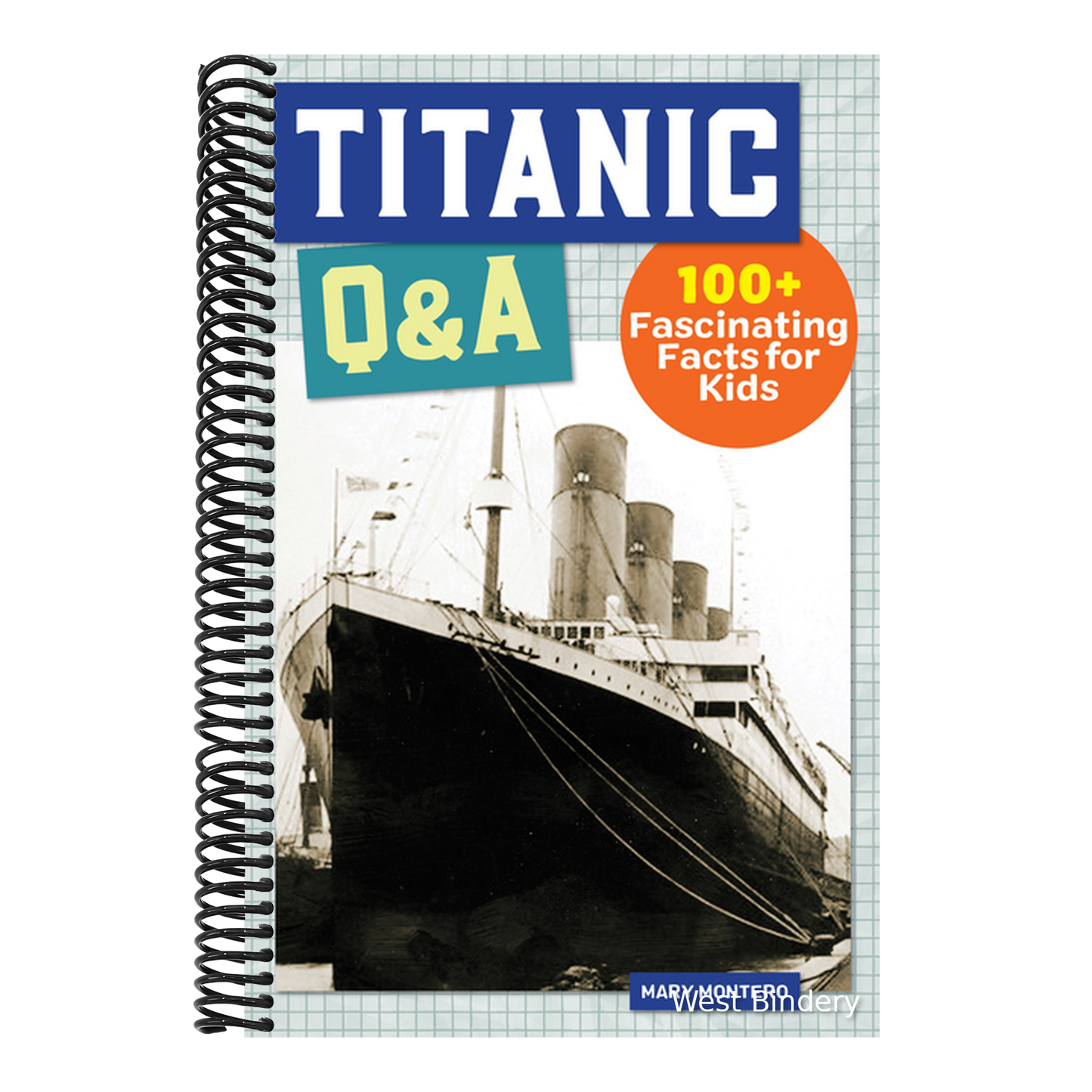 Titanic Q&A: 175+ Fascinating Facts for Kids