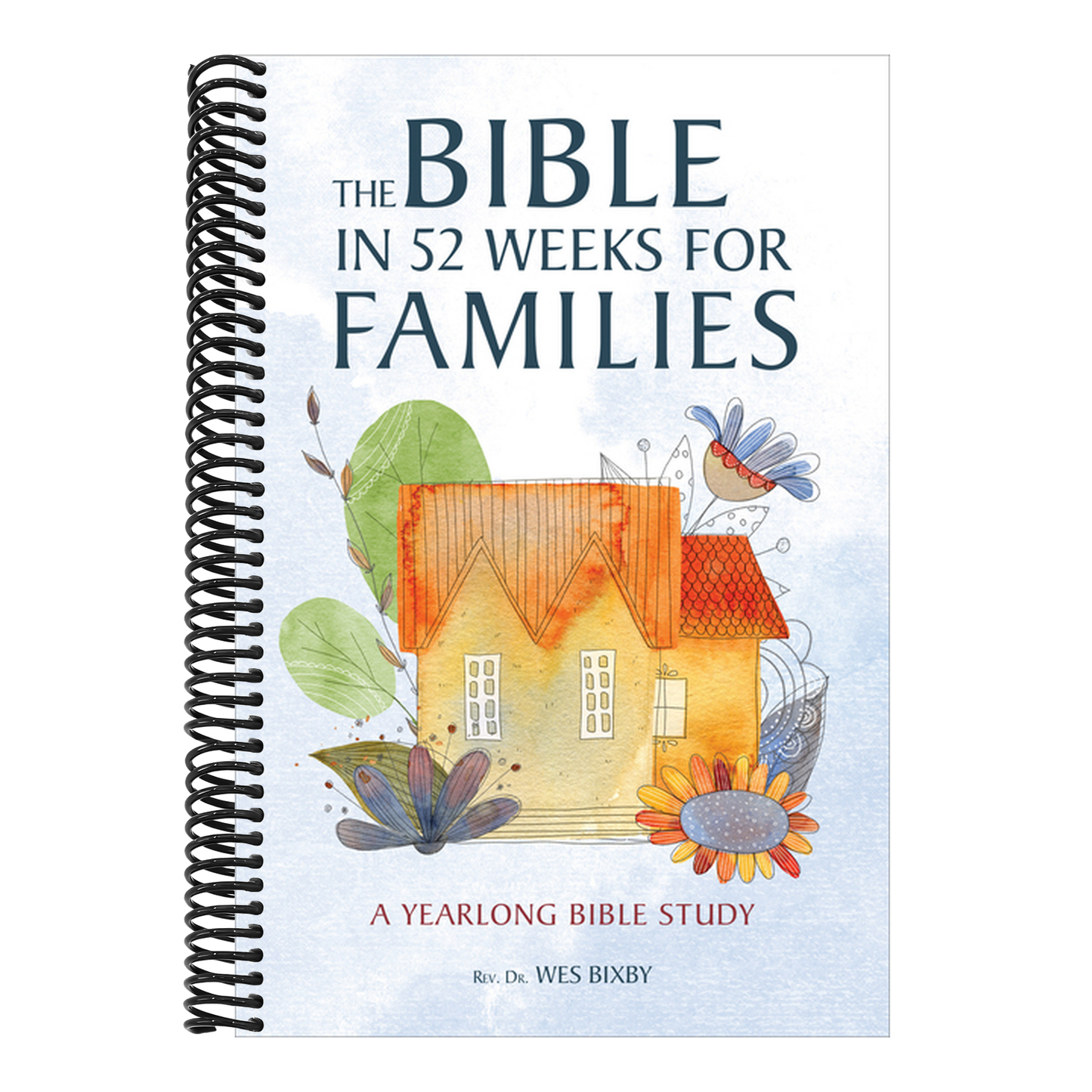 The Bible in 52 Weeks for Families: A Yearlong Bible Study (Spiral Bound)