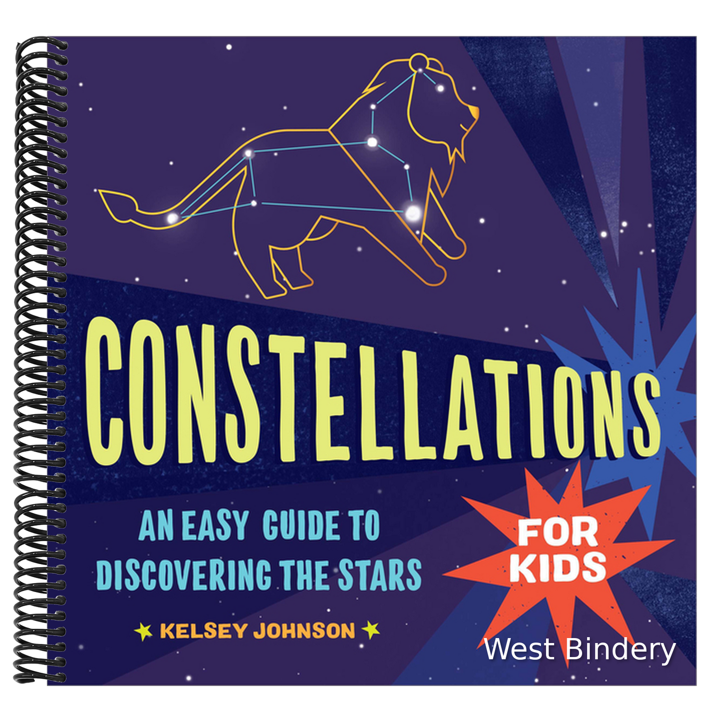 Constellations for Kids: An Easy Guide to Discovering the Stars