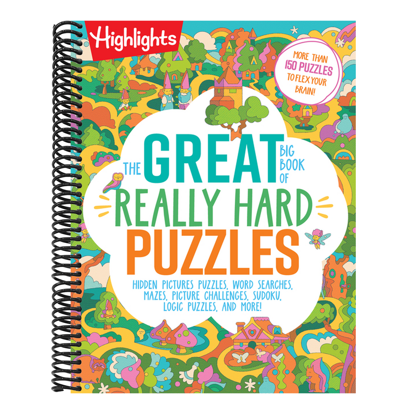 The Great Big Book of Really Hard Puzzles: 256 Pages of Mind-Twisting Mazes, Logic Games and Hidden Pictures Puzzles, Highlights Activity Book for Kids Ag (Great Big Puzzle Books)