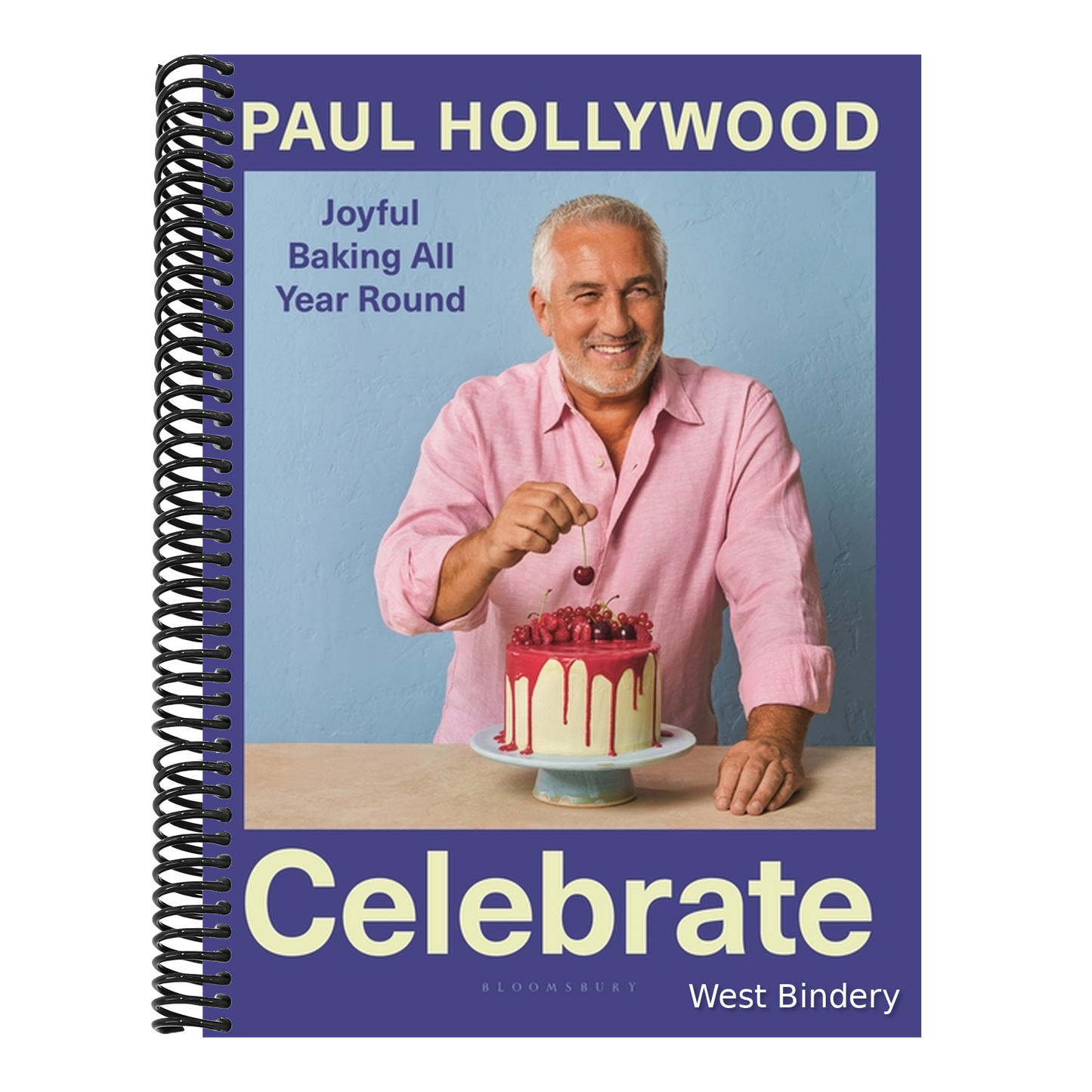 Celebrate: Joyful Baking All Year Round