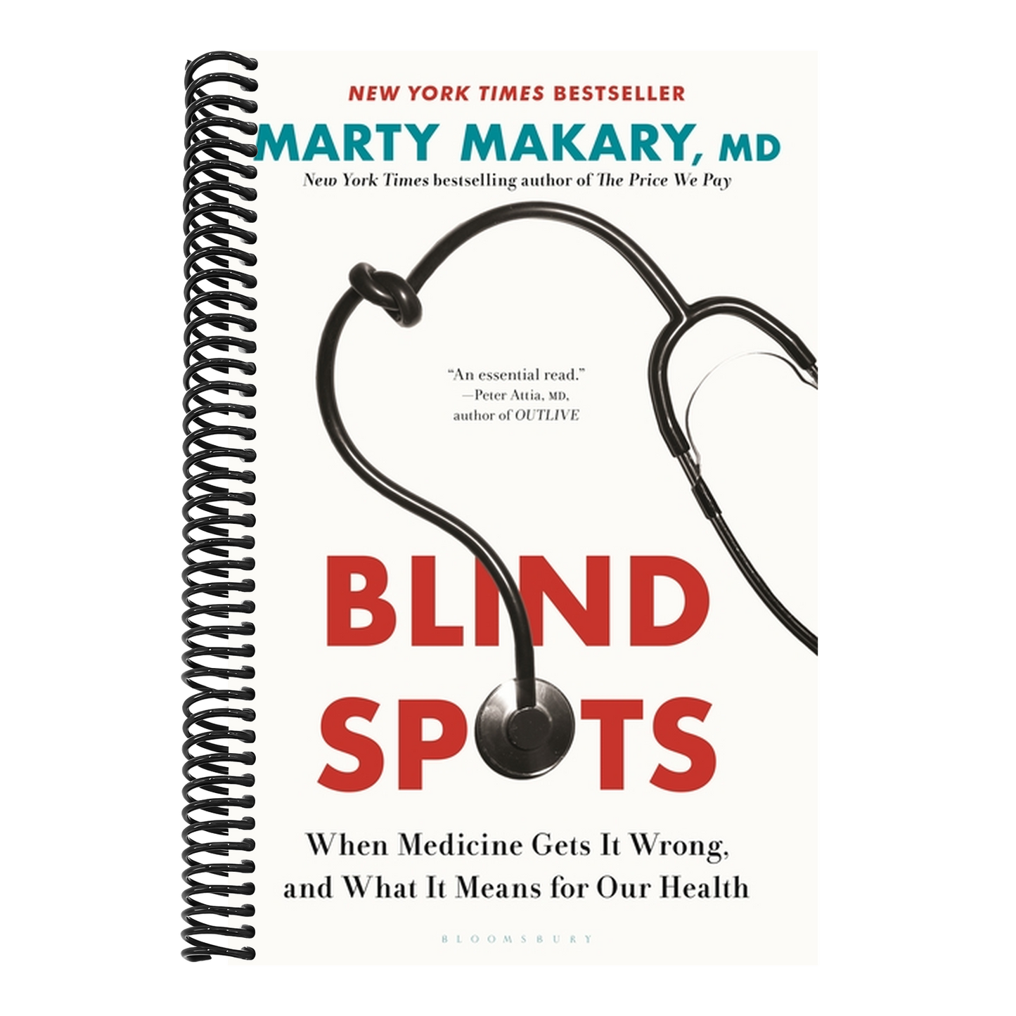 Blind Spots: When Medicine Gets It Wrong, and What It Means for Our Health (Spiral Bound)
