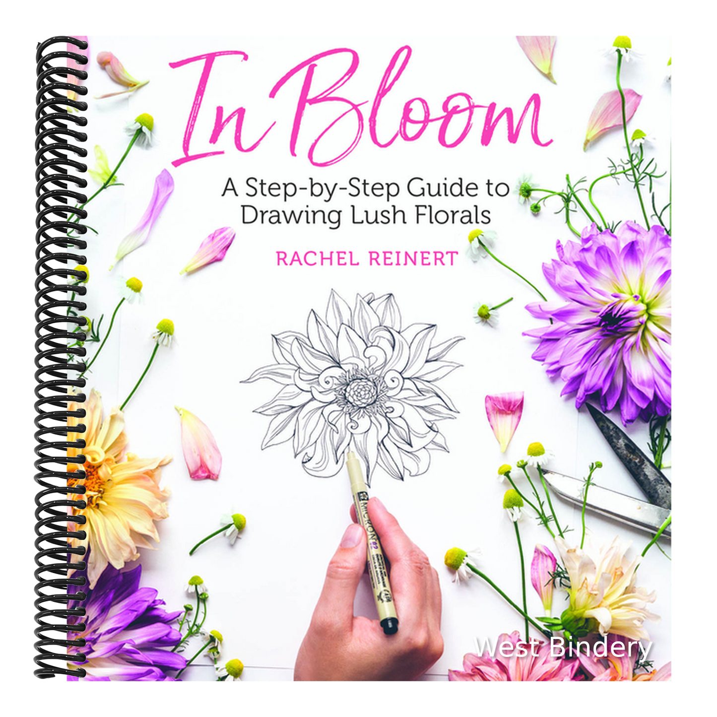 In Bloom: A Step-By-Step Guide to Drawing Lush Florals - An Easy How-To-Draw Flowers Book for Beginners
