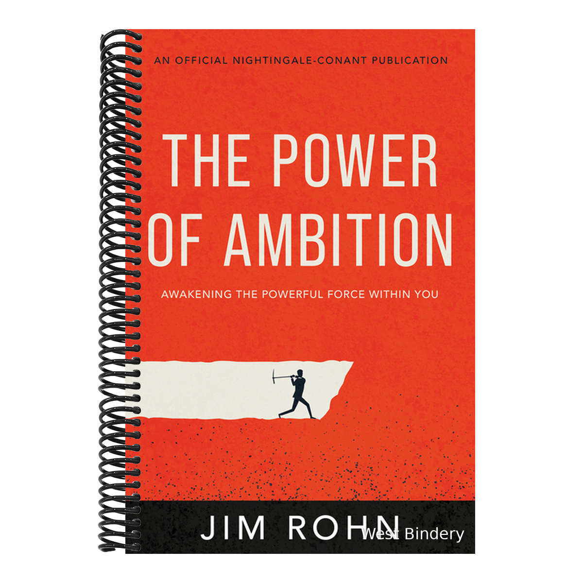 The Power of Ambition: Awakening the Powerful Force Within You
