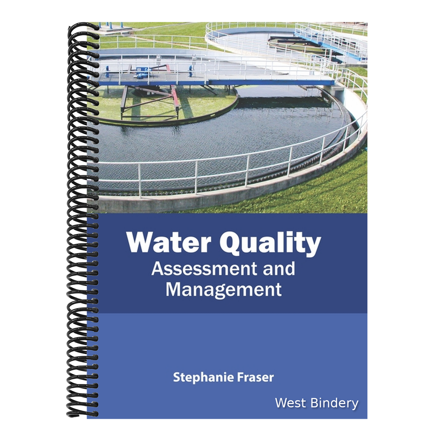 Water Quality: Assessment and Management