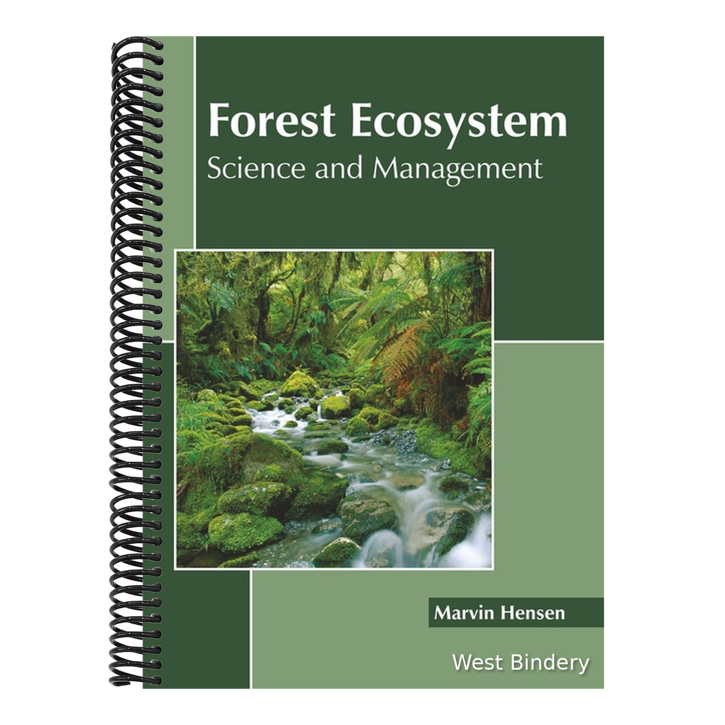 Forest Ecosystem: Science and Management