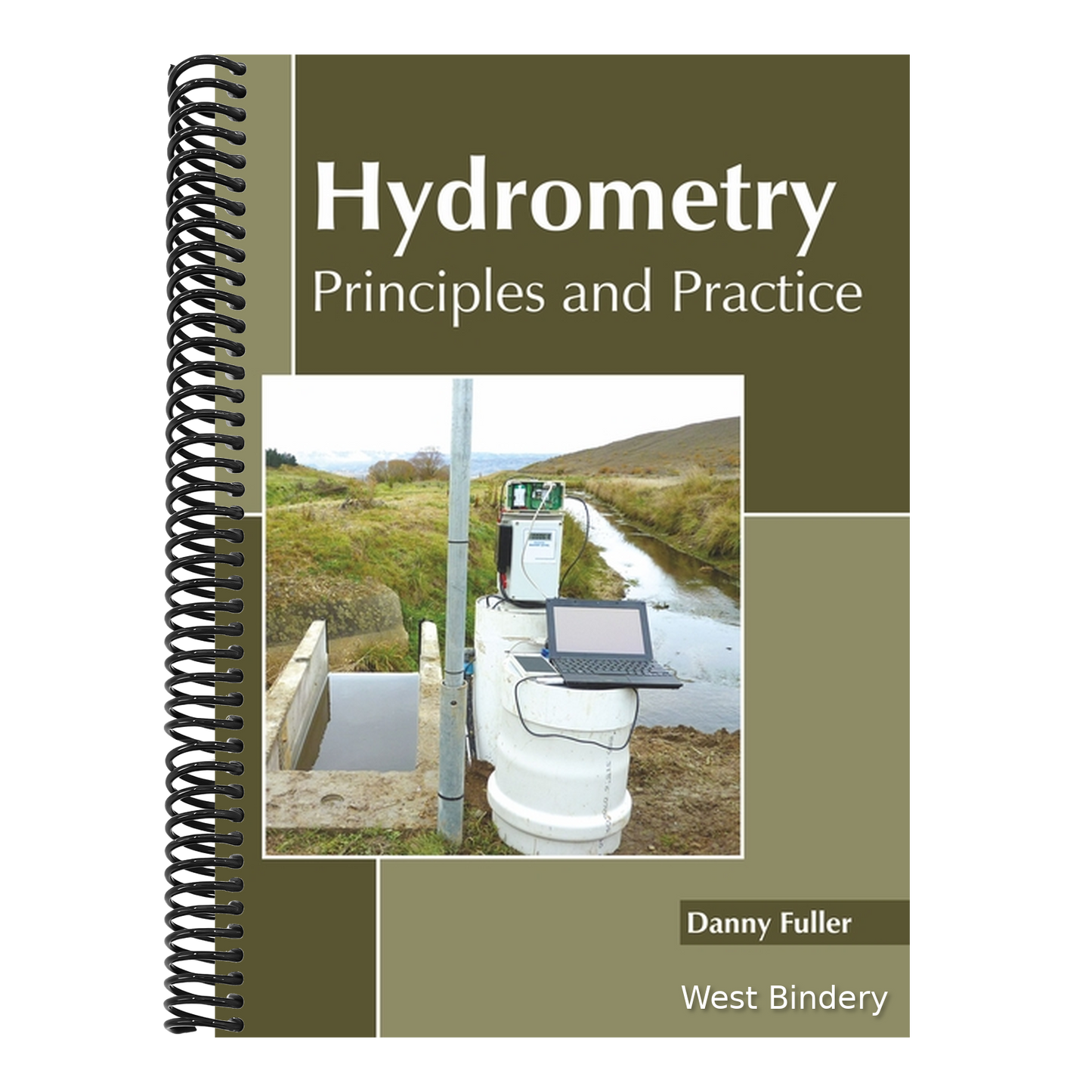 Hydrometry: Principles and Practice