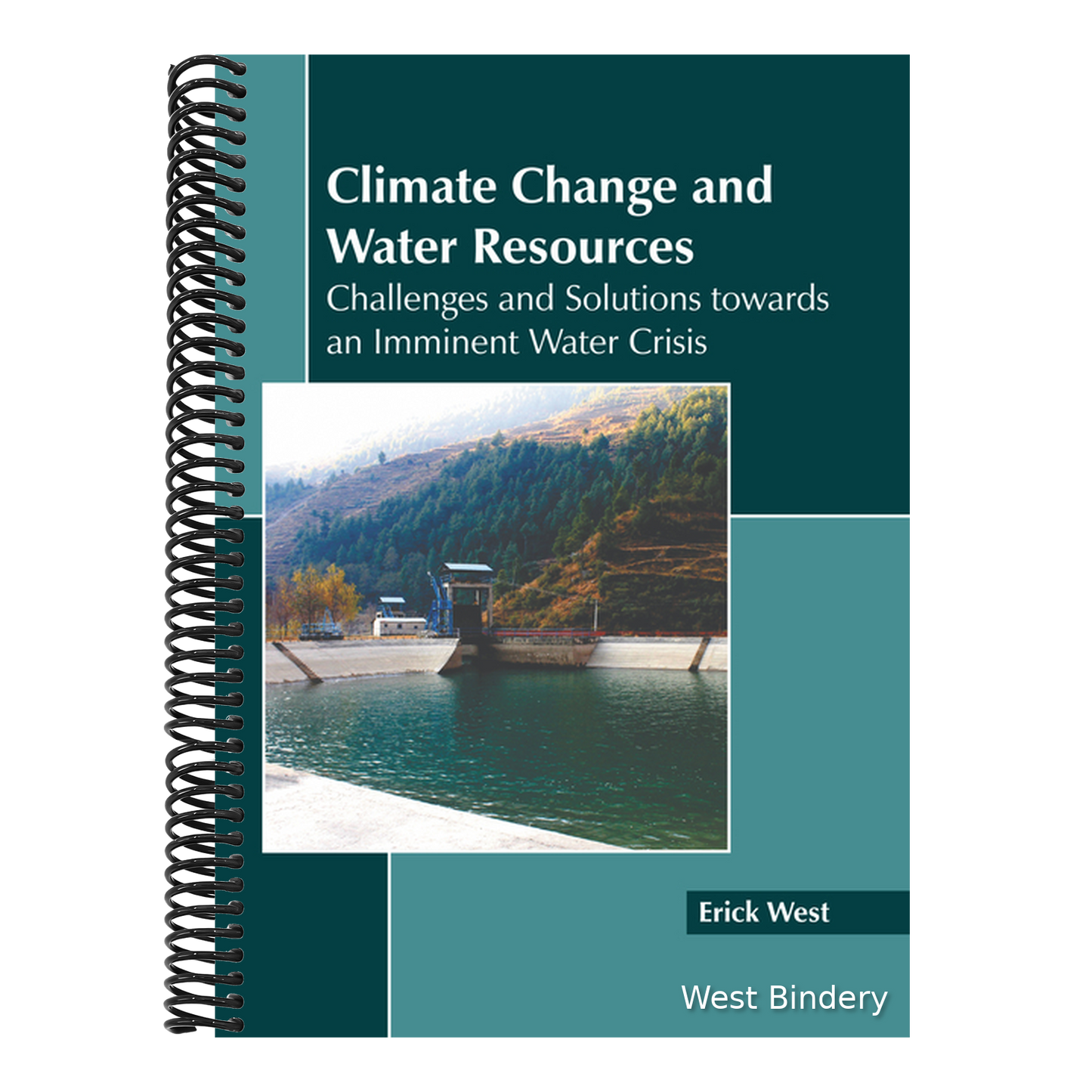 Climate Change and Water Resources: Challenges and Solutions Towards an Imminent Water Crisis