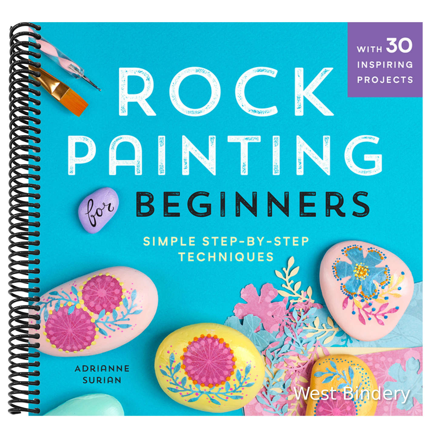 Rock Painting for Beginners: Simple Step-By-Step Techniques