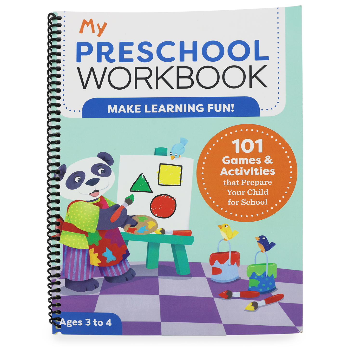 My Preschool Workbook: 101 Games & Activities That Prepare Your Child for School (My Workbook) (Spiral Bound)
