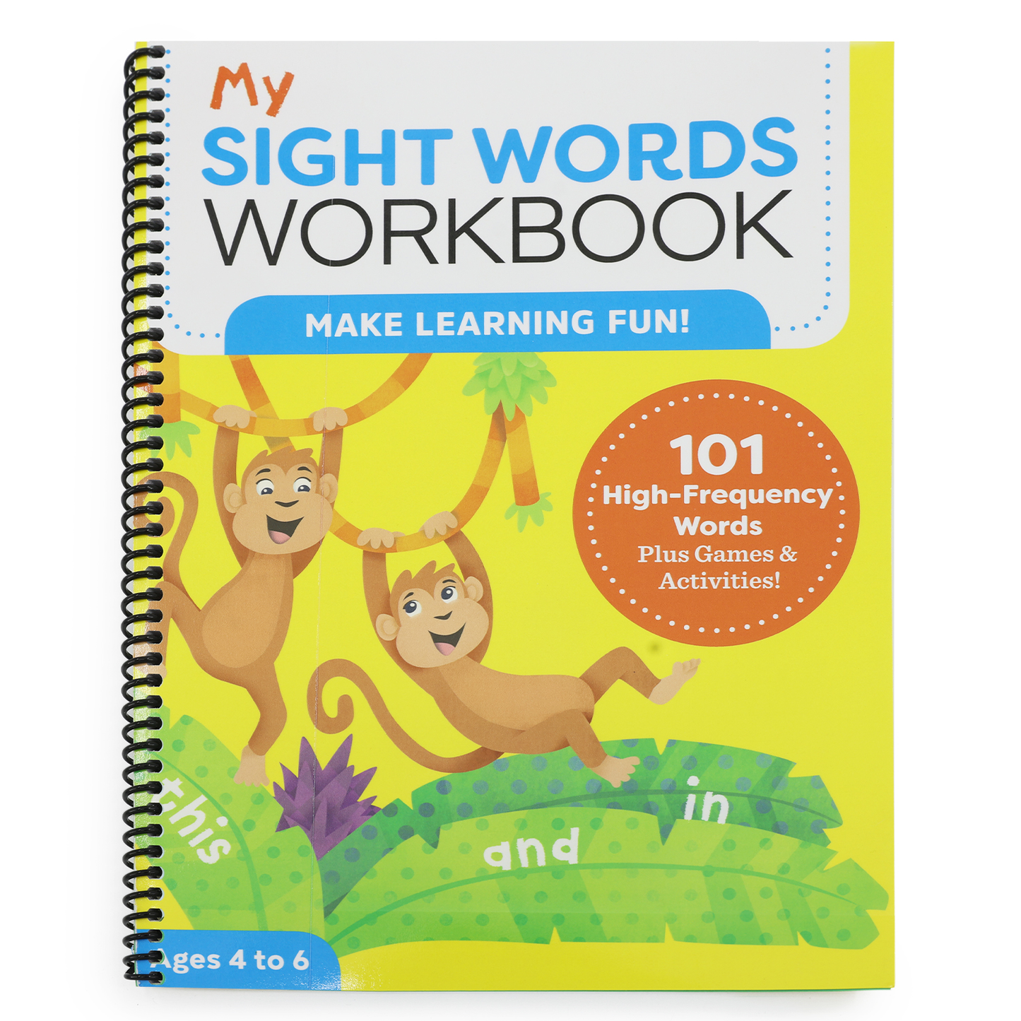 My Sight Words Workbook: 101 High-Frequency Words Plus Games & Activities! (My Workbook) (Spiral Bound)