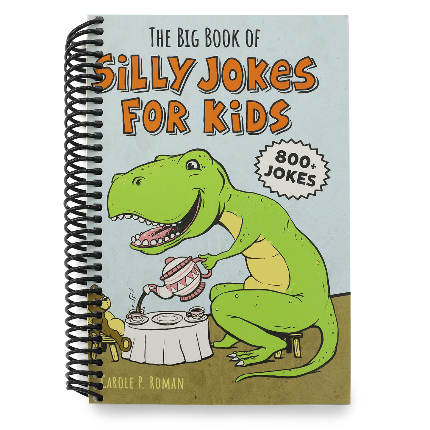 The Big Book of Silly Jokes for Kids (Silly Jokes) (Spiral Bound)