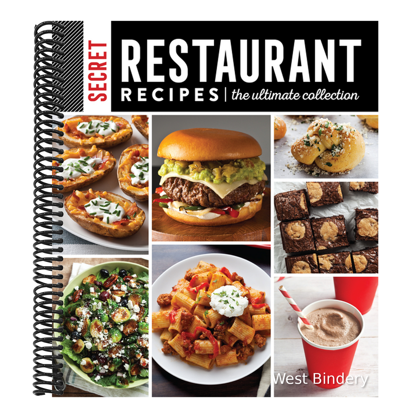 Secret Restaurant Recipes: The Ultimate Collection (320 Pages): Volume 1