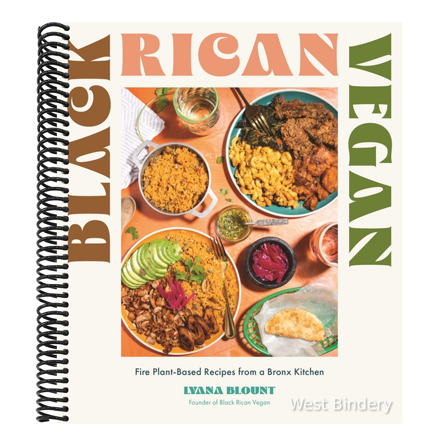 Black Rican Vegan: Fire Plant-Based Recipes from a Bronx Kitchen