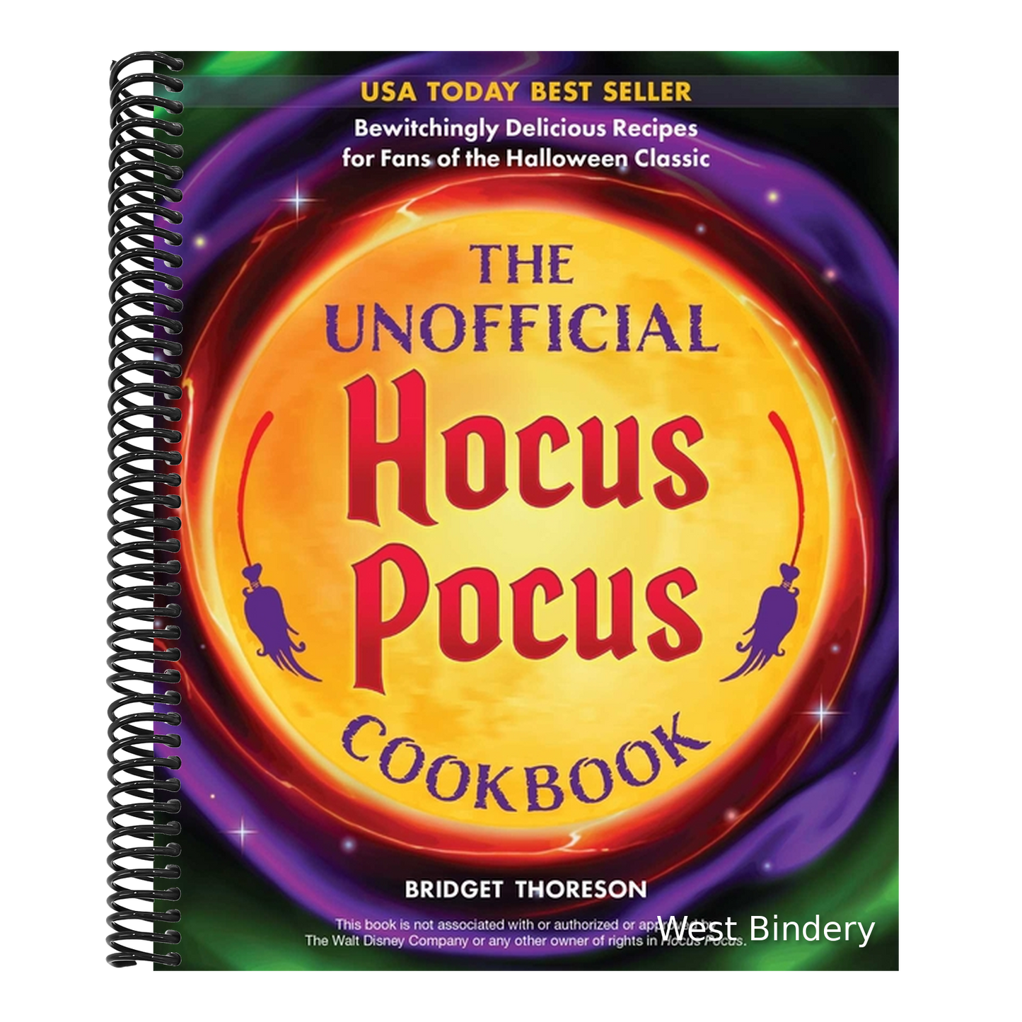 The Unofficial Hocus Pocus Cookbook: Bewitchingly Delicious Recipes for Fans of the Halloween Classic