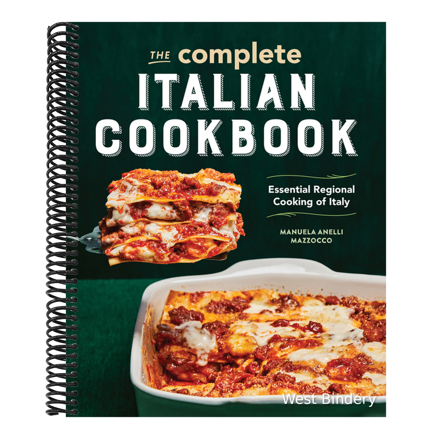 The Complete Italian Cookbook: Essential Regional Cooking of Italy