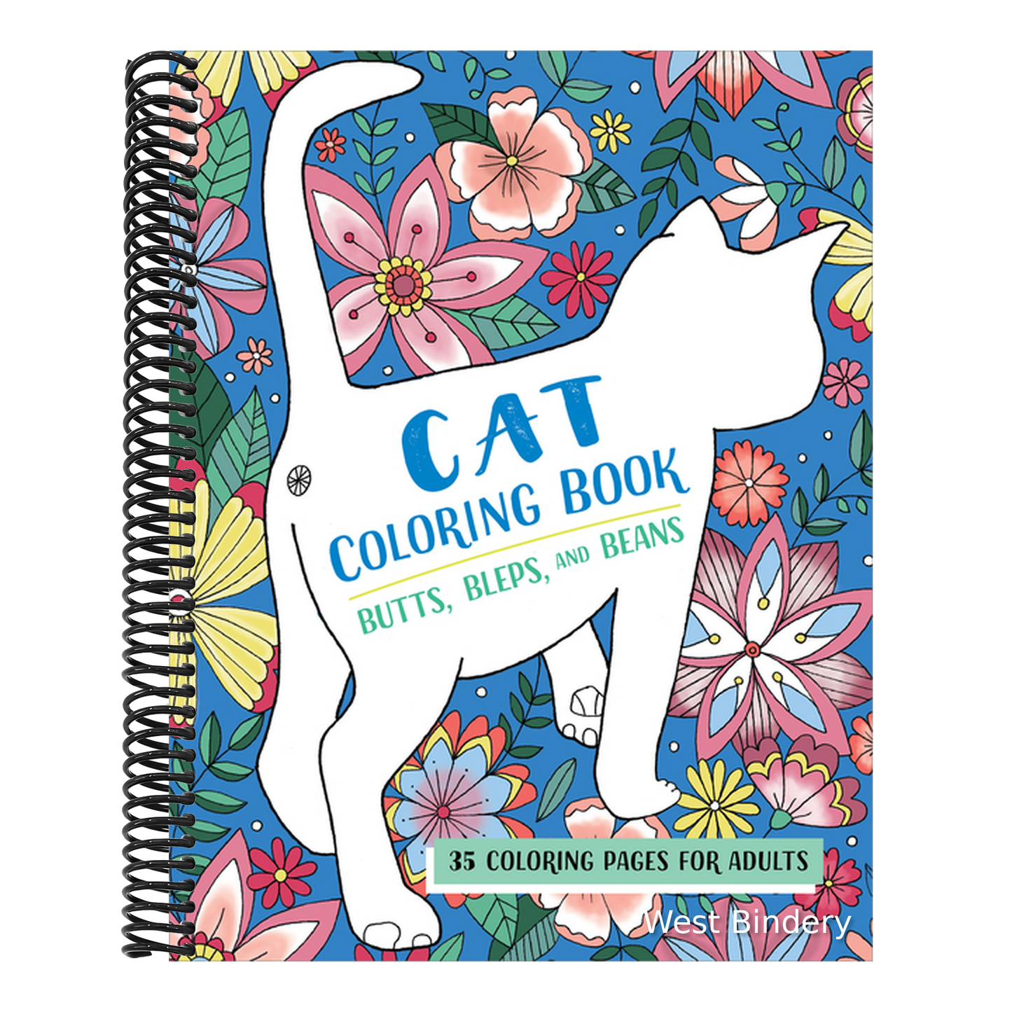 Butts, Bleps, and Beans Cat Coloring Book: 35 Coloring Pages for Adults